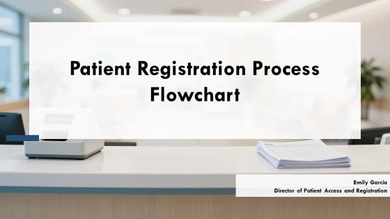 Patient Registration Process Flowchart PPT PowerPoint VM