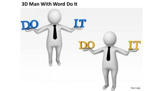 people_business_3d_man_wth_word_do_it_powerpoint_templates_2.jpg