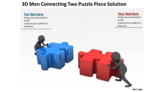 people_in_business_3d_men_connecting_two_puzzle_piece_solution_powerpoint_slides_1.jpg