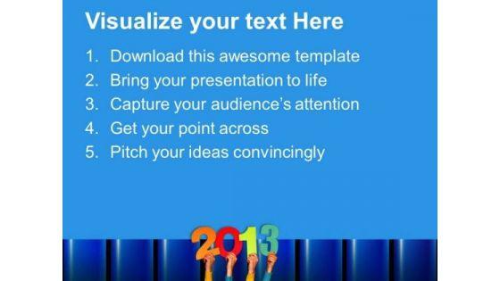 persons_holding_2013_in_hands_new_year_concept_powerpoint_templates_ppt_backgrounds_for_slides_1112_text.jpg