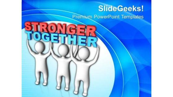 persons_join_to_lift_stronger_together_powerpoint_templates_ppt_backgrounds_for_slides_0113_title.jpg