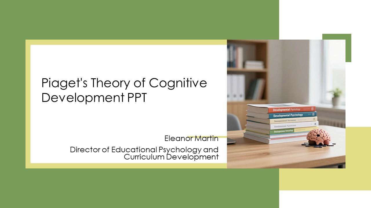 Piagets Theory Of Cognitive Development PPT Designs VM
