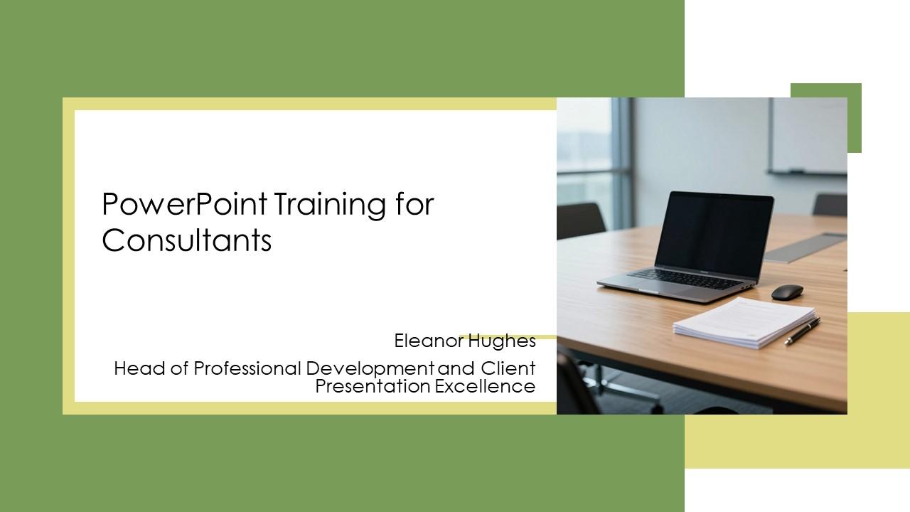 PowerPoint Training For Consultants PPT Template VM