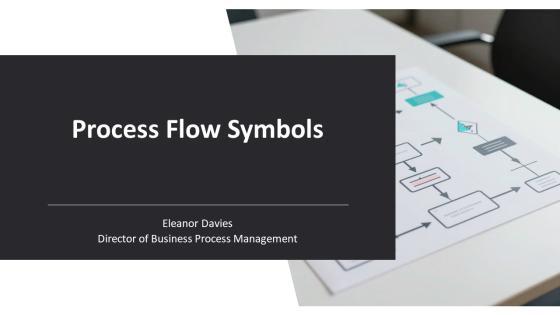Process Flow Symbols PPT Summary VM