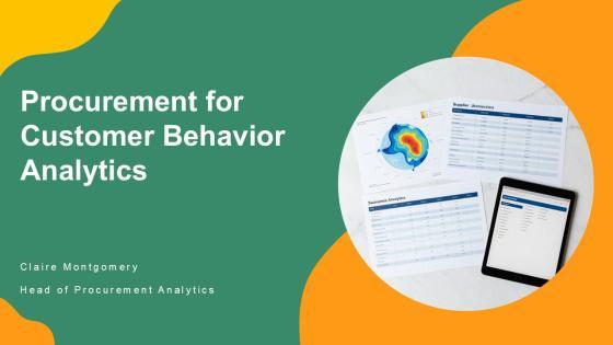 Procurement For Customer Behavior Analytics PPT Slides VM