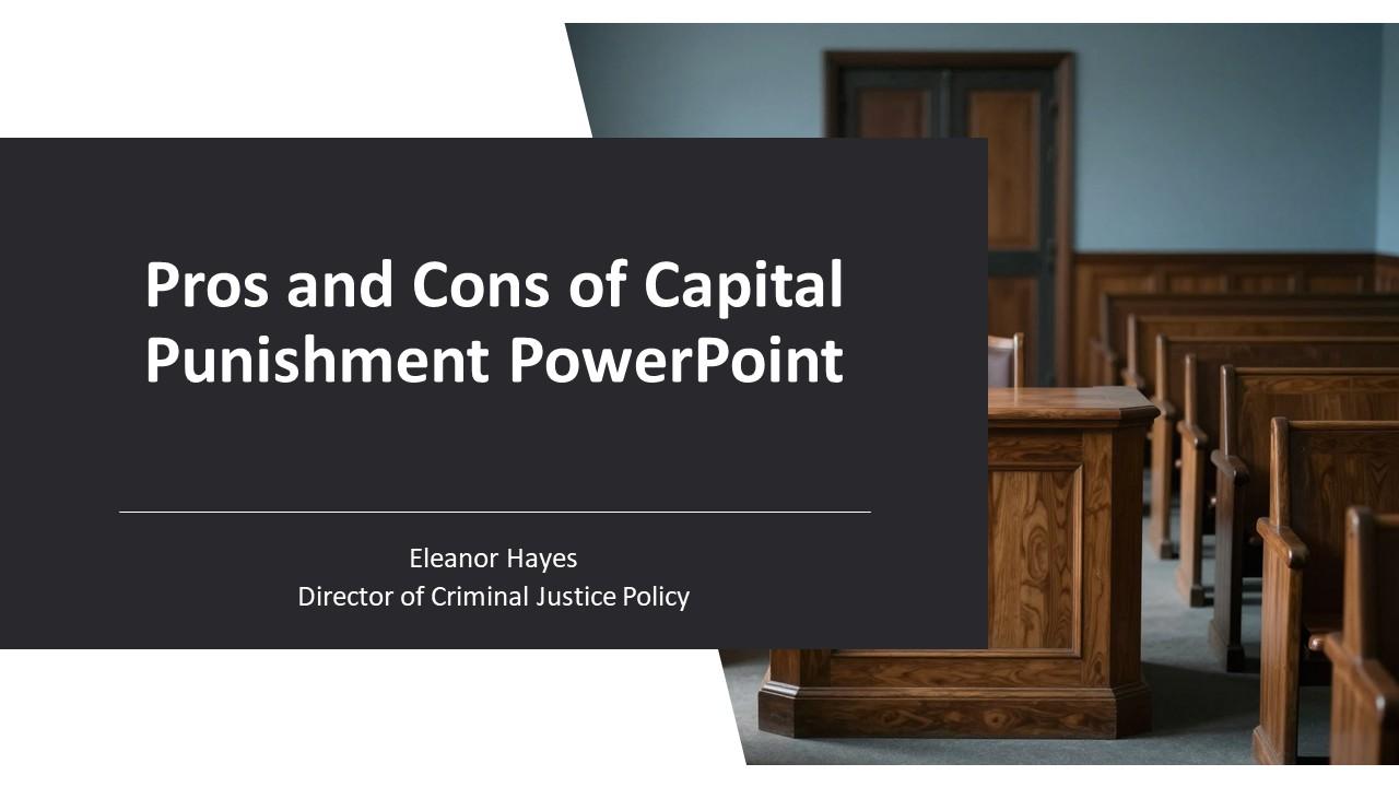 Pros And Cons Of Capital Punishment PPT Sample VM