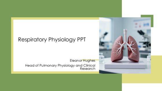 Respiratory Physiology PPT Demonstration VM