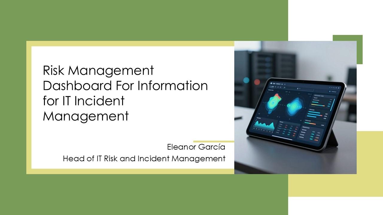 Risk Management Dashboard For Information For IT Incident Management PPT Demonstration VM