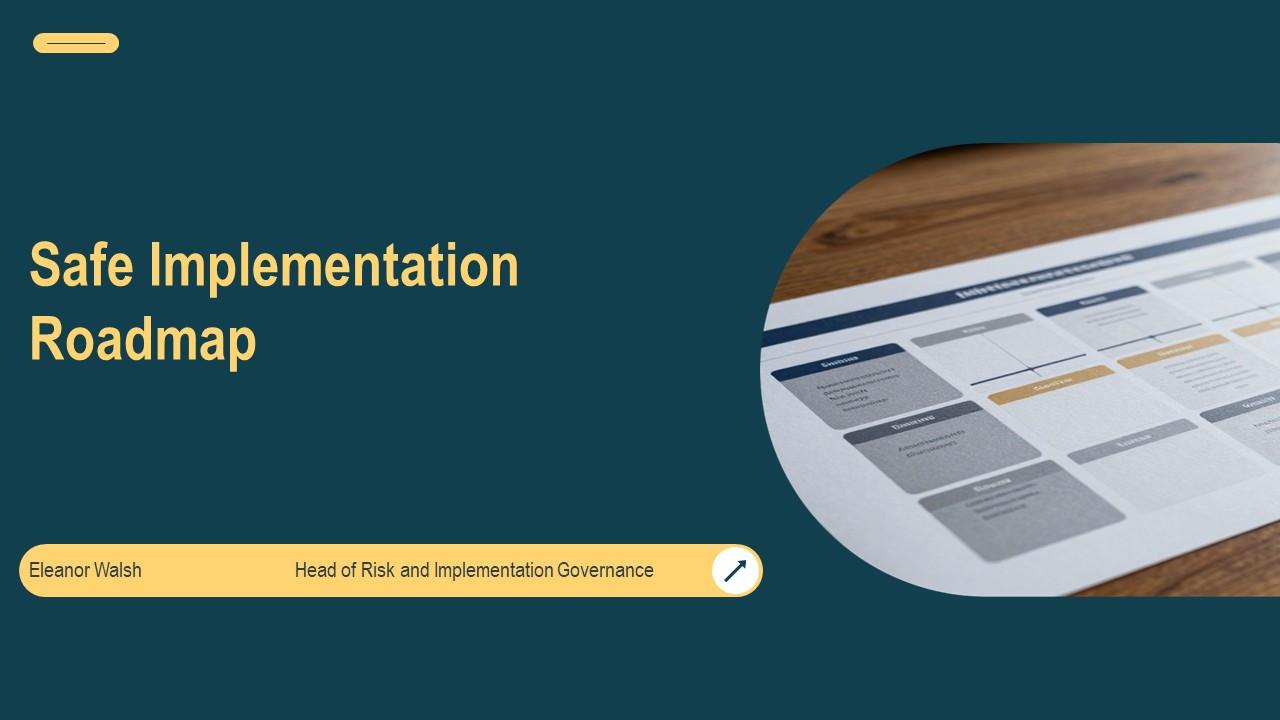 Safe Implementation Roadmap PPT PowerPoint VM