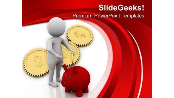 Save Money For Future Business Needs PowerPoint Templates Ppt Backgrounds For Slides 0613 Save Money For Future Business Needs PowerPoint Templates Ppt Backgrounds For Slides 0613