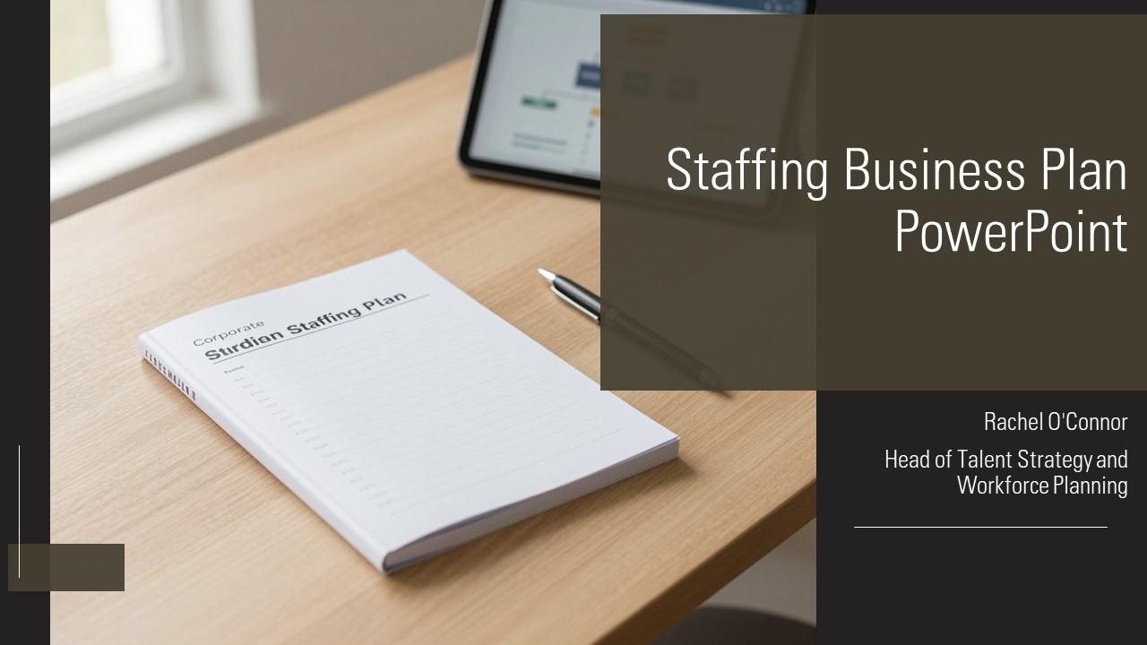 Staffing Business Plan PPT Demonstration VM