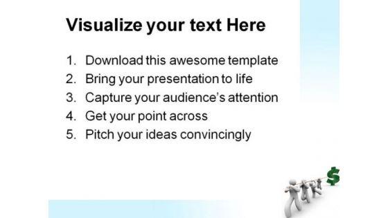 team_pulling_a_dollar_sign_leadership_powerpoint_themes_and_powerpoint_slides_0811_print.jpg