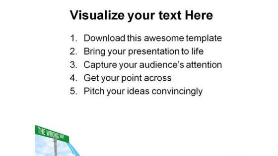 the_wrong_way_street_sign_metaphor_powerpoint_templates_and_powerpoint_backgrounds_0911_print.jpg