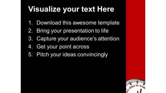 there_is_no_time_to_wait_for_any_opportunity_powerpoint_templates_ppt_backgrounds_for_slides_0713_text.jpg