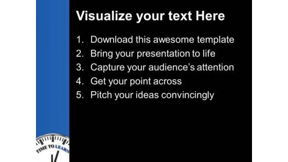 this_is_the_right_time_to_learn_powerpoint_templates_ppt_backgrounds_for_slides_0713_text.jpg