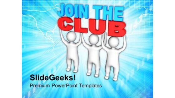 three_men_lift_the_words_join_the_club_powerpoint_templates_ppt_backgrounds_for_slides_0713_title.jpg
