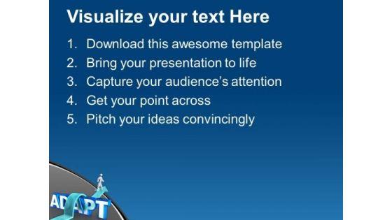 to_get_sucess_adapt_new_qualities_business_powerpoint_templates_ppt_backgrounds_for_slides_0413_text.jpg