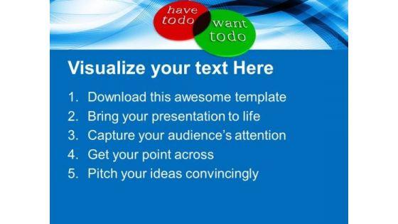 two_circles_comparing_the_things_you_want_to_do_powerpoint_templates_and_powerpoint_themes_0912_text.jpg