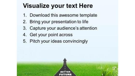 way_to_better_future_reaching_goal_powerpoint_templates_ppt_backgrounds_for_slides_0413_print.jpg