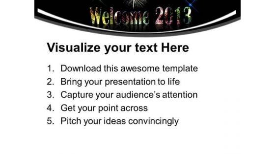 welcome_2013_powerpoint_templates_ppt_backgrounds_for_slides_0113_print.jpg
