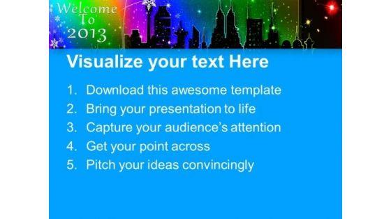 welcome_the_new_year_2013_powerpoint_templates_ppt_backgrounds_for_slides_0613_text.jpg