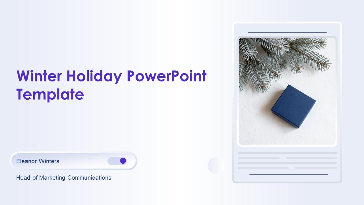 Winter Holiday PPT Structure VM