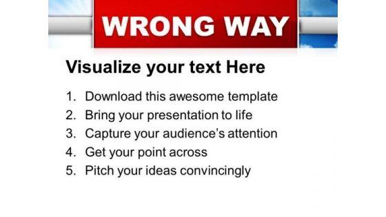 wrong_way_metaphor_powerpoint_templates_and_powerpoint_themes_0412_print.jpg