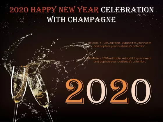 2020 Happy New Year Celebration With Champagne Ppt PowerPoint Presentation Examples