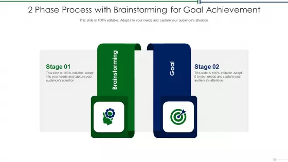2 Phase Process With Brainstorming For Goal Achievement Elements PDF