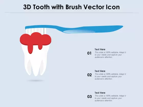 3D Tooth With Brush Vector Icon Ppt PowerPoint Presentation Infographics Smartart PDF