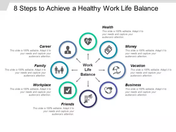 8 Steps To Achieve A Healthy Work Life Balance Ppt PowerPoint Presentation Infographic Template Clipart