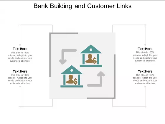 Bank Building And Customer Links Ppt Powerpoint Presentation Portfolio Picture