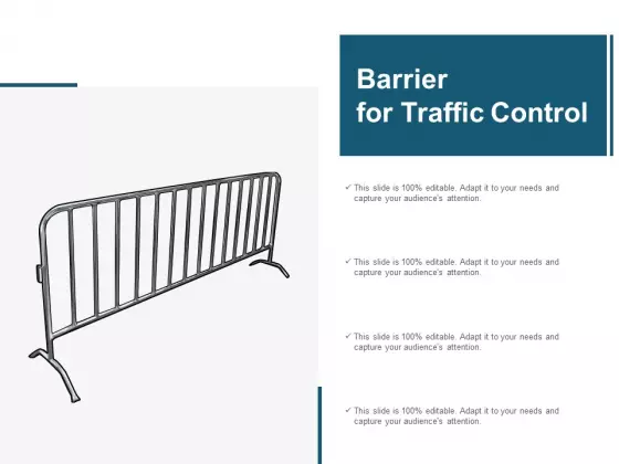 Barrier For Traffic Control Ppt Powerpoint Presentation Layouts Layout