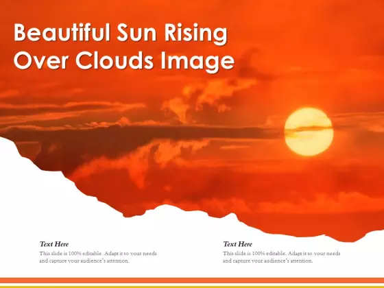 Beautiful Sun Rising Over Clouds Image Ppt PowerPoint Presentation Styles Infographic Template PDF