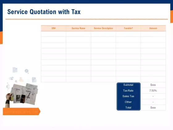 Bids And Quotes Proposal Service Quotation With Tax Ppt Layouts Examples PDF