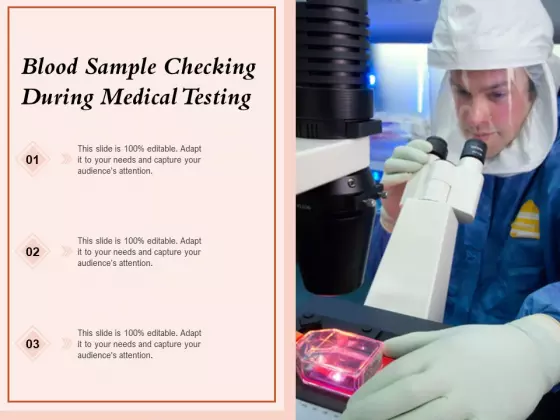 Blood Sample Checking During Medical Testing Ppt PowerPoint Presentation Icon Infographics PDF