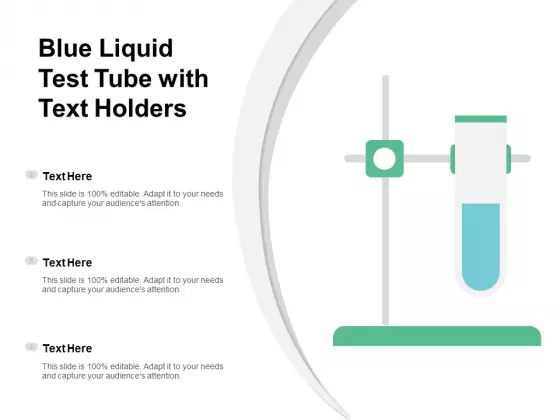 Blue Liquid Test Tube With Text Holders Ppt PowerPoint Presentation Gallery Images