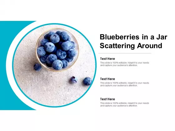 Blueberries In A Jar Scattering Around Ppt Powerpoint Presentation Professional Slide Portrait
