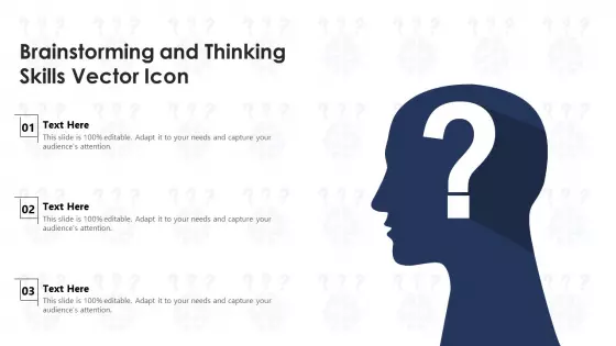 Brainstorming And Thinking Skills Vector Icon Ppt Infographics Structure PDF