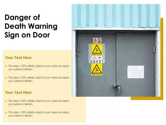 Danger Of Death Warning Sign On Door Ppt PowerPoint Presentation Show Outfit PDF