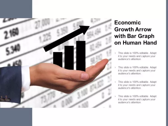 Economic Growth Arrow With Bar Graph On Human Hand Ppt PowerPoint Presentation Infographics Ideas