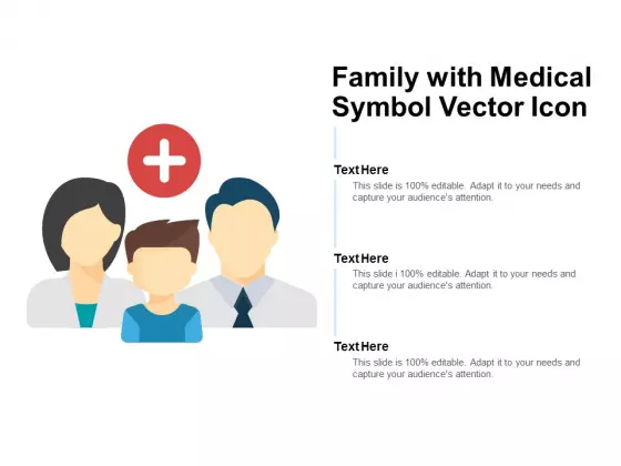 Family With Medical Symbol Vector Icon Ppt PowerPoint Presentation Summary Infographics