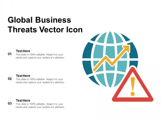 Global Business Threats Vector Icon Ppt PowerPoint Presentation Gallery Samples PDF