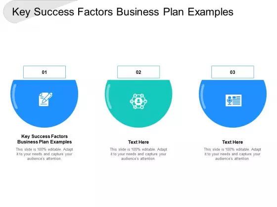 Key Success Factors Business Plan Examples Ppt PowerPoint Presentation Pictures Samples Cpb
