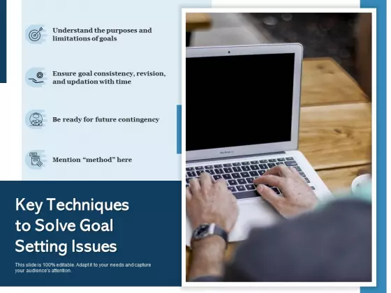 Key Techniques To Solve Goal Setting Issues Ppt PowerPoint Presentation Layouts Design Templates PDF