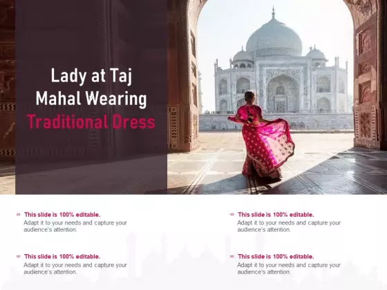 Lady At Taj Mahal Wearing Traditional Dress Ppt Powerpoint Presentation Diagram Ppt