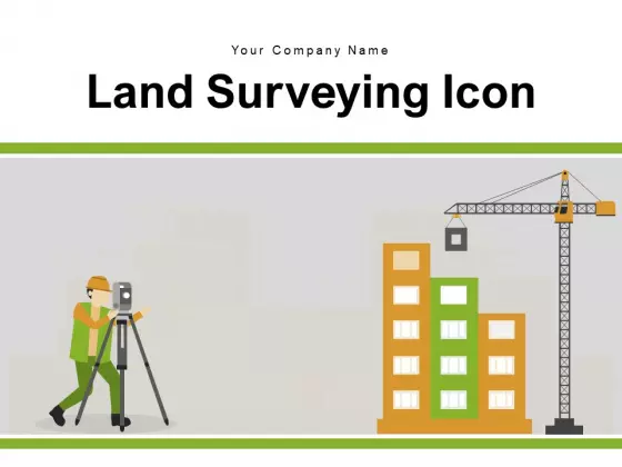 Land Surveying Icon Team Equipment Ppt PowerPoint Presentation Complete Deck