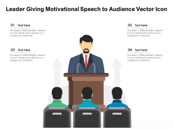 Leader Giving Motivational Speech To Audience Vector Icon Ppt PowerPoint Presentation Infographics Graphic Tips PDF