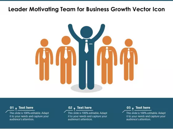 Leader Motivating Team For Business Growth Vector Icon Ppt PowerPoint Presentation Infographic Template Slides PDF