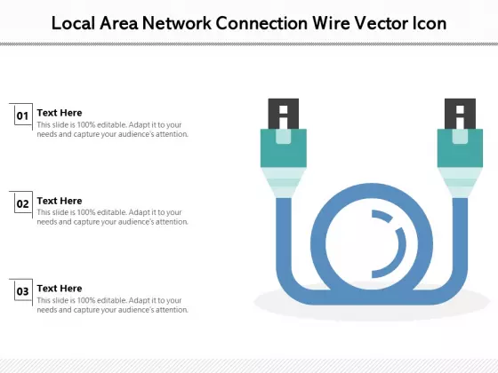 Local Area Network Connection Wire Vector Icon Ppt PowerPoint Presentation Infographic Template Outfit PDF
